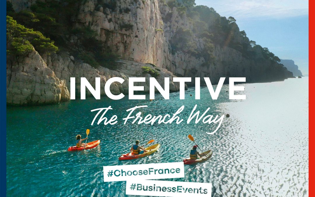 #ChooseFrance – Sommerinspiration, MICE-Events und Incentive-Tipps